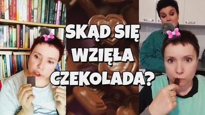 Skąd się wzięła CZEKOLADA?  Ależ to oczywiste... !  KRÓTKIE FILMY 