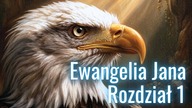 Ewangelia Jana 1  Biblia wers po wersie | Fabian Błaszkiewicz
