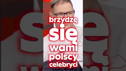 Brzydzę się liberalnymi celebrytami! A Ty?