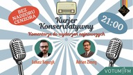 Kurjer Konserwatywny - epizod 3 - Łukasz Kopczyk & Adrian Zimny