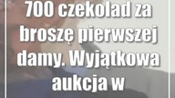 700 czekolad za broszę pierwszej damy.  Wyjątkowa aukcja w Lublinie