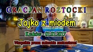 Gracjan Roztocki - Jajko z miodem Tiger Bonzo, Bonus BGC i inni