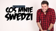 COŚ MNIE SWĘDZI | Poszukiwacz #253
