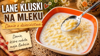 Pamiętasz ten smak? Robię go zawsze, gdy tęsknię za domem
