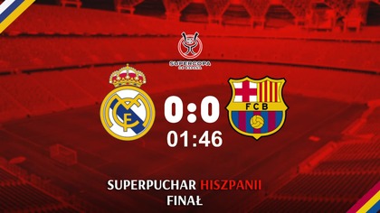 REAL MADRYT VS FC BARCELONA NA ŻYWO - SUPERPUCHAR HISZPANII - FINAŁ - 12. 01. 2025r.