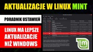 Aktualizacje w Linux Mint | Poradnik ustawień | Linux ma lepsze aktualizacje niż Windows