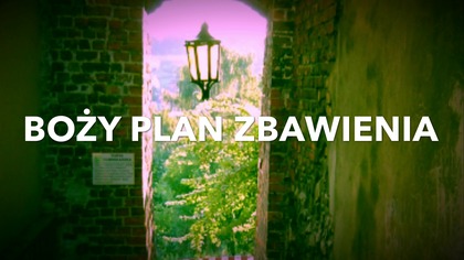 Boży Plan Zbawienia