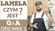 Czym jest LAMELA ? | Q&A - odc. 1 | Wasze pytania - Moje odpowiedzi