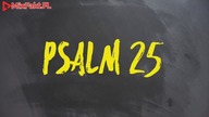 PLASTER MIODU  Psalm 25  Ściśnięte serce