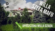 Opuszczona willa szefa mafii Wołomin | GoUrbex