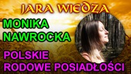 Monika Nawrocka - Polskie Rodowe Posiadłości