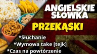 Przekąski po angielsku