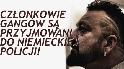 Członkowie Arabskich Klanów Przestępczych są Przyjmowani do Niemieckiej Policji!