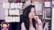 NIE MASZ U MNIE SZANS!