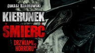 Kierunek Śmierć | Konkurs Za Drzwiami Horroru 2 - CreepyPasta [Lektor PL]