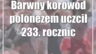 Barwny korowód polonezem uczcił 233.  rocznicę uchwalenia Konstytucji 3 maja