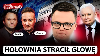 HOŁOWNIA SIĘ POMYLIŁ.  MYŚLAŁ, ŻE...  GRUCA OSTRO O MARSZAŁKU: KOŃCZMY TĘ ZABAWĘ