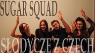 SUGAR SQUAD: test słodyczy z Czech!