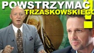 Trzeba powstrzymać Trzaskowskiego i libertynów! | Jacek Krzystek