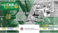 Lechia Zielona Góra - Karkonosze Jelenia Góra - LIVE - 09. 11. 2021r.  - godz.  13:30