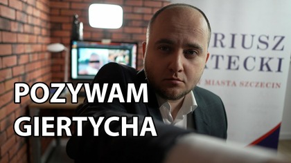 POZYWAM GIERTYCHA