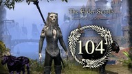  The Elder Scrolls Online  ep.  104
