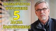 5 najgłupszych wypowiedzi Jacka Żakowskiego