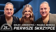 GOLEC uORKIESTRA & MAGDA BEREDA - PIERWSZE SKRZYPCE / LIVE IN KATOWICE 25-LAT GOLEC uORKIESTRA