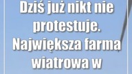 Dziś już nikt nie protestuje.  Największa farma wiatrowa w regionie ma 8 lat