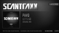 Pavo - Let's Go Original Mix