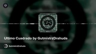 Ultimo Cuadrado by GutmistrzDrahuda