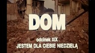 19) DOM pięknisty, mądry polski serial ...
