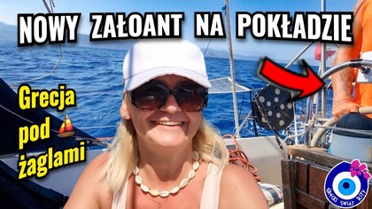 Życie na jachcie w Grecji  rejs do Nafplio z nowym załogantem  Grecja pod żaglami [odc. 326]