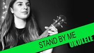 Ukulele #54: Stand by me - Ben E.  King | PTA: 1/6 | SoundFarm