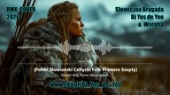 Nar&oacute;d M&oacute;j - Hymn Wygnanych Polski Słowiański Celtycki Folk Prastare Szepty Słowiańska 