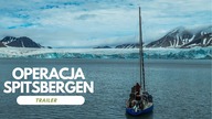 Operacja Spitsbergen - trailer