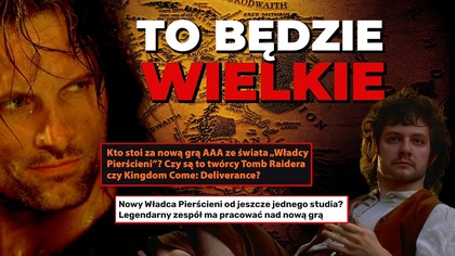 TO MOŻE BYĆ HIT.  Wielki otwarty świat i GRA ZA 100 BANIEK to coś, na co Władca Pierścieni zasługuje
