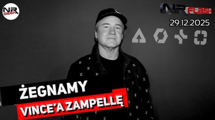 Żegnamy Vincea Zampellę - NRFlash (29. 12. 2025)