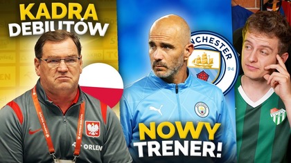 Jan Urban ZASKOCZYŁ POWOŁANIAMI! Kolejni debiutanci! Manchester City ma już NOWEGO TRENERA!