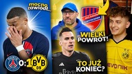 Borussia w FINALE LIGI MISTRZÓW ! PSG na kolanach...  Milik NA WYLOCIE z Juventusu! Powrót PAPSZUNA?