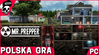Mr Prepper - Przygotowania Do Nuklearnej Apokalipsy | Polska Gra Survival