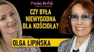 Zrezygnowała z macierzyństwa, komentowała sytuacje kościoła i nie bała się polityków - Olga Lipińska