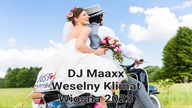 DJ Maaxx Weselne Hity Wiosna [2023] - seciki.pl