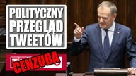 Cenzura w TVP i manipulacja Tuska [Polityczny Przegląd Tweetów]