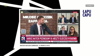 Łapu Capu (14 marca 2025)