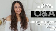 Q&A! Po co lecę do Australii, moje włosy,weganizm itp.