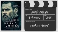 Dark Crimes (Prawdziwe zbrodnie) - lokacje z filmu