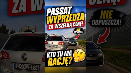 Passat ciśnie do wyprzedzania, ale druga strona nie odpuszcza  #shorts #passat #droga #uwaga