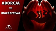 ABORCJA  MORDERSTWO