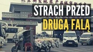 STRACH PRZED DRUGĄ FALĄ KORONAWIRUSA